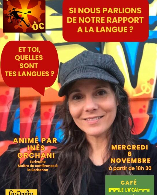 Et si on parlait de notre rapport à la langue ?